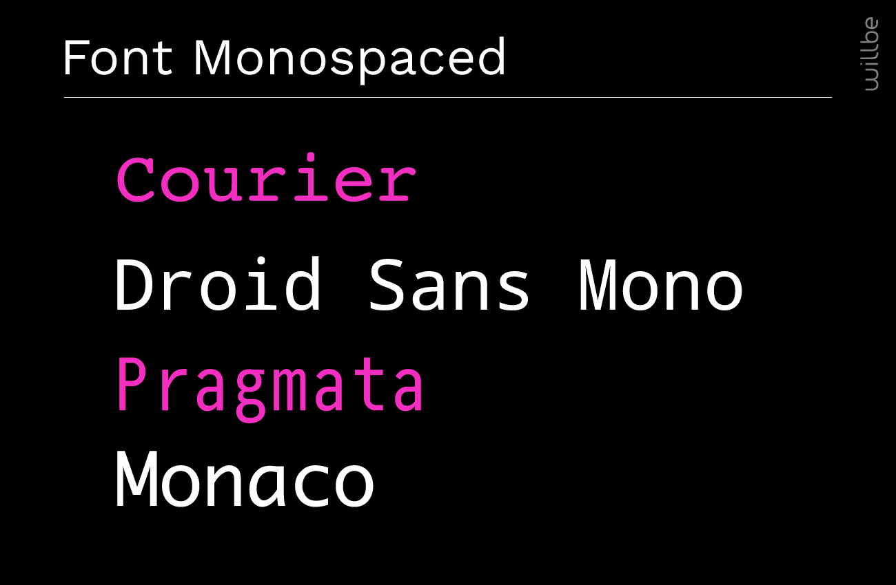 WillBe-Graphic-Design-Font-Monospaced